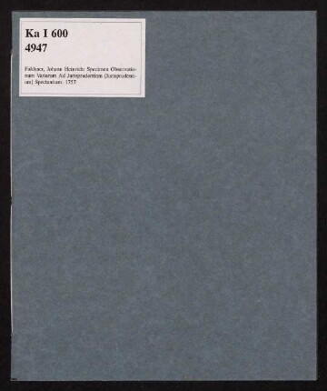 Specimen Observationum Variarum Ad Jurisprudentiam Spectantium