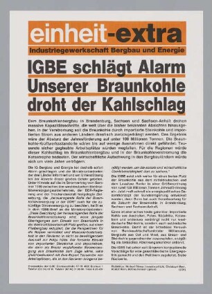 "IGBE schlägt // Alarm Unserer Braunkohle droht der Kahlschlag"