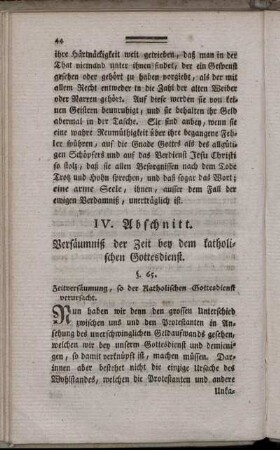IV. Abschnitt. Versäumniß der Zeit bey dem katholischen Gottesdienst.