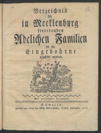 Verzeichnis der in Mecklenburg florirenden Adelichen Familien die für Eingebohrne geachtet werden