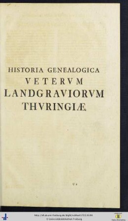 Historia Genealogica Veterum Landgraviorum Thuringiae; Probationes.