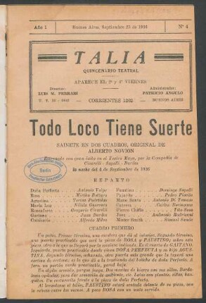 1936000400: Todo loco tiene suerte : sainete en dos cuadros