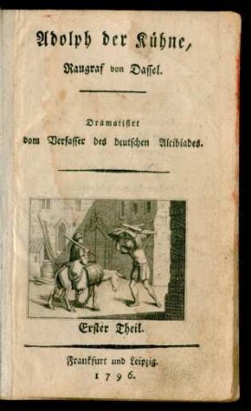 T. 1: Adolph der Kühne, Raugraf von Dassel
