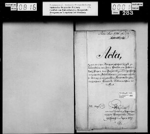 Erteilte Beschlüsse, sonstige Anordnungen und Generalvollmacht von der hohen Berggerichtsherrschaft, dem Grafen von Hohenthal, an das Bergamt Neugeising auf dessen erstattete Vorträge