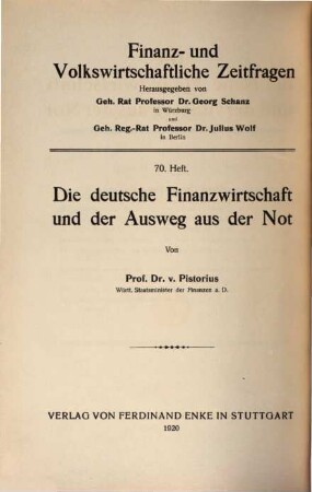 Die deutsche Finanzwirtschaft und der Ausweg aus der Not