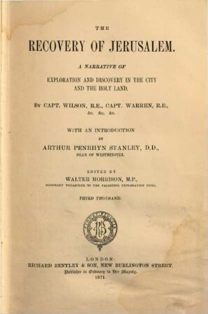 The recovery of Jerusalem : A narrative of exploration and discovery in the city and the holy land