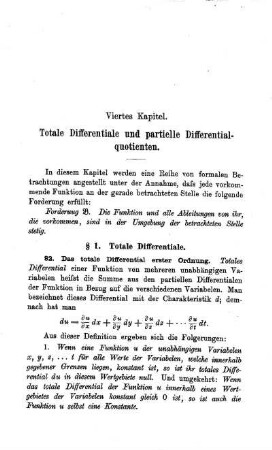 Viertes Kapitel. Totale Differentiale und partielle Differential- quotienten.