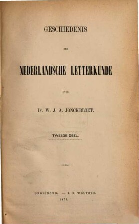 Geschiedenis der nederlandsche letterkunde. 2