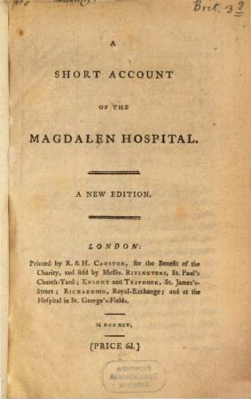 A short account of the Magdalen Hospital