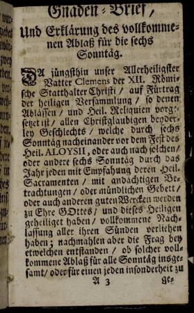 Gnaden-Brief, Und Erklärung des vollkommenen Ablaß für die sechs Sonntäg.