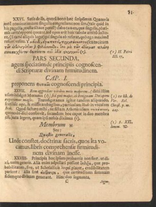 Pars Secunda, agens speciatim de principiis cognoscendi Scripturae divinam firmitudinem.