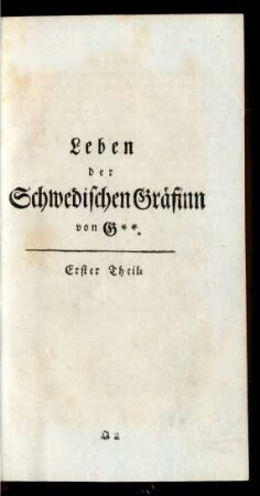 Leben der Schwedischen Gräfinn von G**