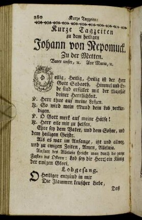 Kurze Tagzeiten zu dem heiligen Johann von Nepomuck. - Andächtige Gebether zum heiligen Johann von Nepomuck.