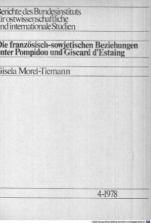 Die französisch-sowjetischen Beziehungen unter Pompidou und Giscard d'Estaing