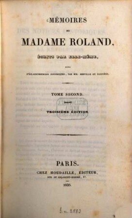 Mémoires de Madame Roland. 2. - 551 S.