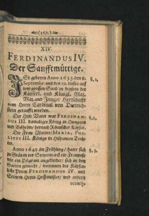 XIV. Ferdinandus IV. Der Sanfftmüttige.