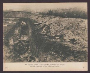 Der siegreiche deutsche Vorstoß zwischen Montdidier und Noyon. Gefallene Franzosen auf der Höhe von Mareuil.