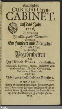 1736: Alte und neue Curiosa Saxonica