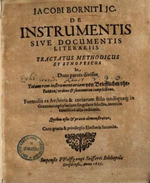 De instrumentis sive documentis literariis tractatus : in duas partes divisus