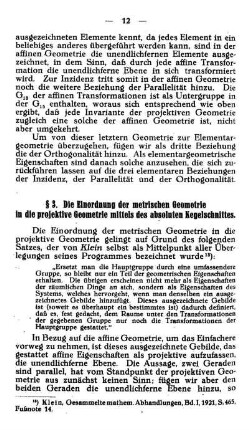 § 3. Die Einordnung der metrischen Geometrie in die projektive Geometrie mittels des absoluten Kegelschnittes.