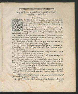 Severini Boethi opusculum, de eo, Quod omne quod est, bonum sit.