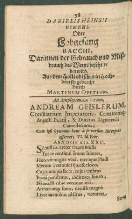 Danielis Heinsii Hymnus. Oder Lobgesang Bacchi, Darinnen der Gebrauch und Mißbrauch des Weins beschrieben wird. Aus dem Holländischen in Hochdeutsch gebracht Durch Martinum Opitium.