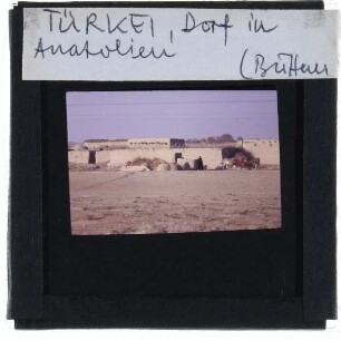 Anatolien, unbekanntes Dorf