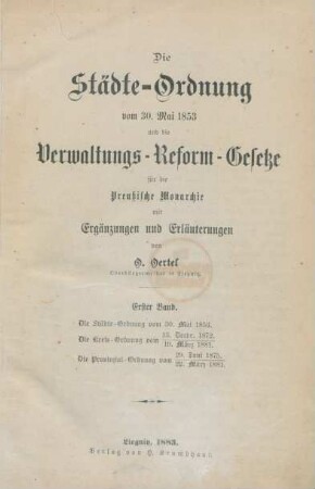 Bd. 1: Die Städte-Ordnung vom 30. Mai 1853