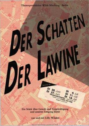 Der Schatten der Lawine: Ein Stück über Gewalt und Vergewaltigung und unseren Umgang damit