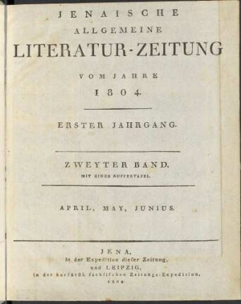 1.1804: Jenaische allgemeine Literatur-Zeitung vom Jahre ... Num 79 - 156 ; April - Junius 1804
