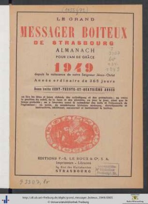 134. Année: Le grand messager boiteux de Strasbourg: Almanach Pour L'An De Grâce 1949