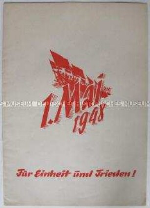 Illustrierte Dokumentation zum 1. Mai 1948