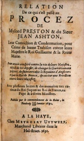 Relation de ce qui s'est passé au procez de Myl. Preston