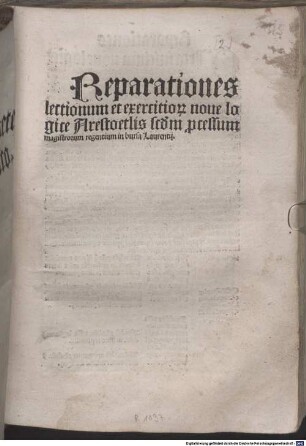 Epitomata que vulgo reparationes dicu[n]tur lectionum et exercitioru[m] logice veteris ac noue Arestotelis : s[ecundu]m diui Alberti doctoris magni doctrina[m] ..., 2