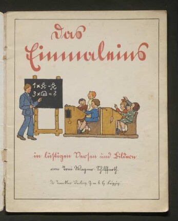 Das Einmaleins in lustigen Versen und Bildern