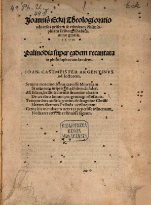 Joannis Eckij Theologi oratio aduersus priscam & ethnicam Philosophiam Friburgi habita : Anno gratiae 1509