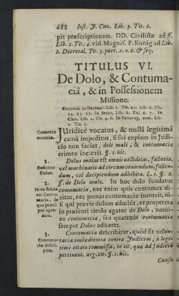 Titulus VI. De Dolo, & contumaciâ, & in Possessionem Missione.