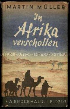 Abhandlung über die beiden verschollenen Afrikaforscher Eduard Vogel und Moritz von Beurmann
