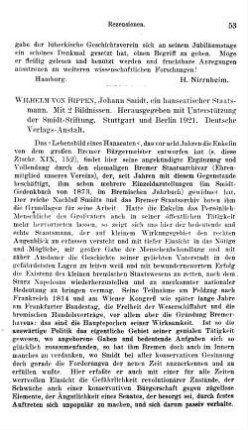 Bippen, Wilhelm von :: Johann Smidt, ein hanseatischer Staatsmann, hrsg. mit Unterstützung der Smidt-Stiftung : Stuttgart u.a., Dt. Verl.-Anst., 1921