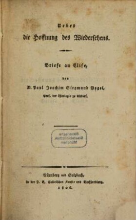 Über die Hoffnung des Wiedersehens : Briefe an Elise