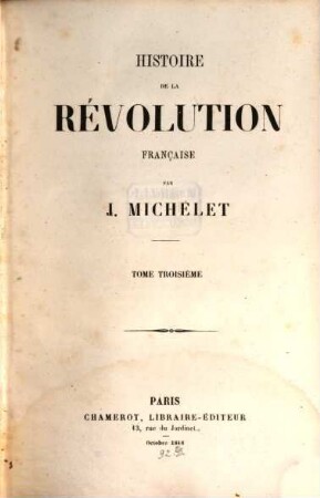 Histoire de la Révolution Française. 3