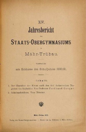 Jahresbericht des Staats-Obergymnasiums in Mähr.-Trübau : veröffentlicht am Schlusse des Schuljahres .... 14. 1890/91