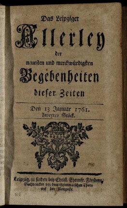 Den 13 Januar 1761. Zweytes Stück.