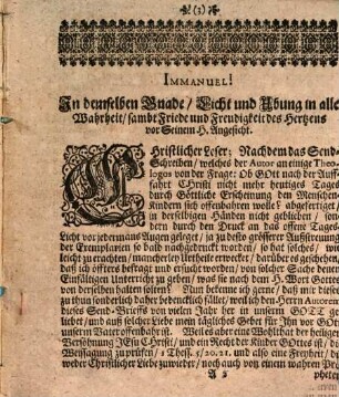 Schrifftmässiges wohlgemeintes Bedencken über das Send-Schreiben an einige Theologos, Betreffend die Frage: Ob Gott nach der Aufffahrt Christi nicht mehr heutiges Tages durch Göttliche Erscheinung den Menschen-Kindern sich offenbahren wolle? : Sampt einer erzehlten Specie Facti, von einer Adelichen Jungfer