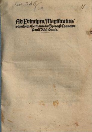 Ad principes, magistratus populosque Germanie in Spirensi Conventu Pauli Ricii oratio