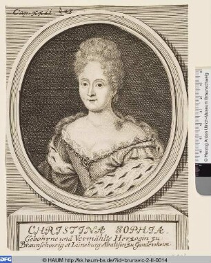 Christine Sophie, Herzogin von Braunschweig-Lüneburg, verheiratet mit August Wilhelm