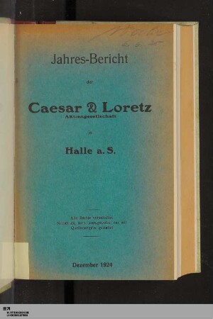 1924: [Jahresbericht der Caesar & Loretz Aktiengesellschaft in Halle a.S] Band 1924