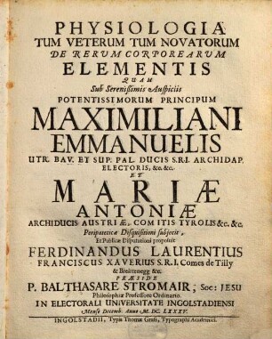 Physiologia Tum Veterum Tum Novatorum De Rerum Corporearum Elementis