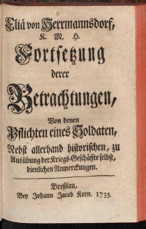 Fortsetzung: Fortsetzung derer Betrachtungen, Von denen Pflichten eines Soldaten