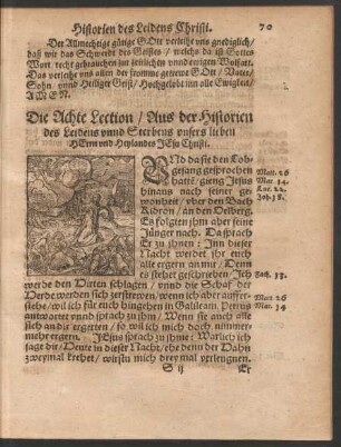 Die Achte Lection/ Aus der Historien des Leidens unnd Sterbens unsers lieben Herrn und Heylandes Jesu Christi.